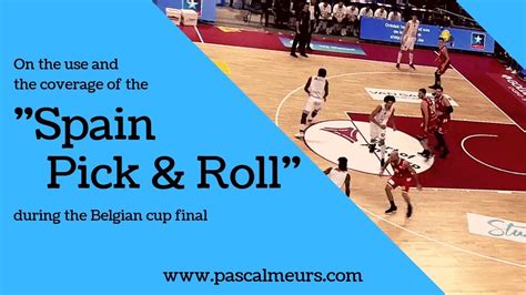 benefits of the spain pick and roll